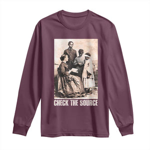 Black History Long Sleeve Shirt Check the Source African American TS09 Maroon Print Your Wear