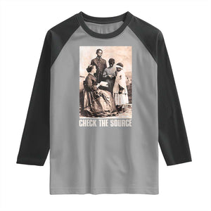 Black History Raglan Shirt Check the Source African American TS09 Sport Gray Black Print Your Wear