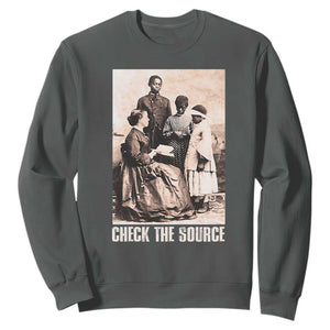 Black History Sweatshirt Check the Source African American TS09 Dark Heather Print Your Wear