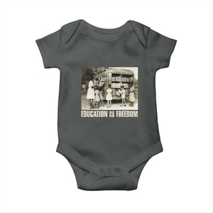 Education Is Freedom Baby Onesie Black Educator Bookish Black History Month TS09 Dark Heather Print Your Wear