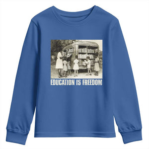 Education Is Freedom Youth Sweatshirt Black Educator Bookish Black History Month TS09 Royal Blue Print Your Wear