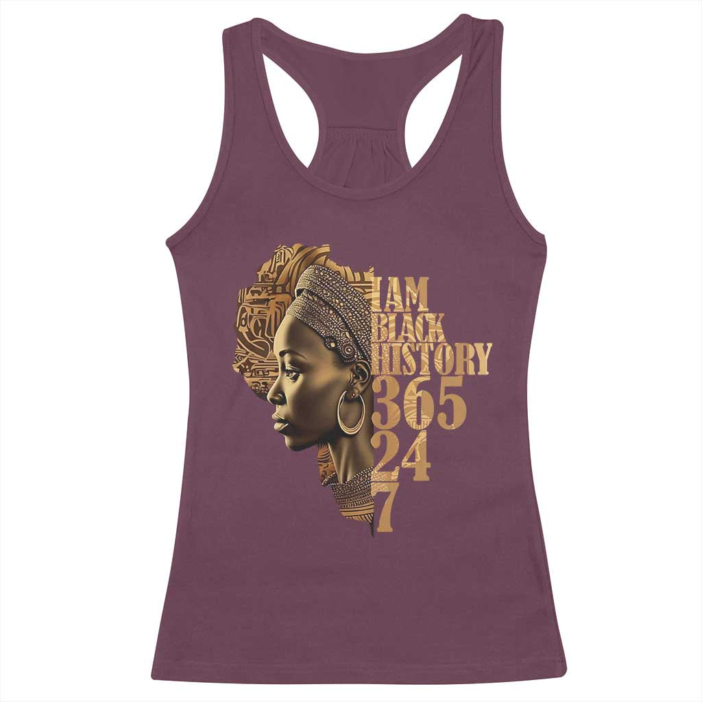 I Am Black History 365 24 7 Racerback Tank Top TS09 Maroon Print Your Wear