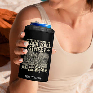 Black Wall Street 4 in 1 Can Cooler Tumbler Never Forget 1906 1921 Tulsa Black History TS09 Print Your Wear