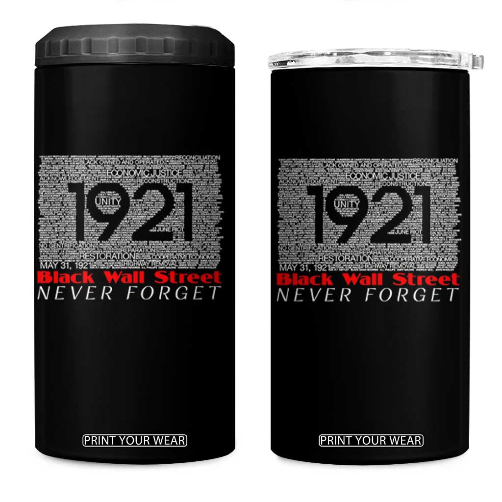 Black Wall Street 4 in 1 Can Cooler Tumbler Never Forget 1921 Greenwood Tulsa Black History TS09 One Size: 16 oz Black Print Your Wear