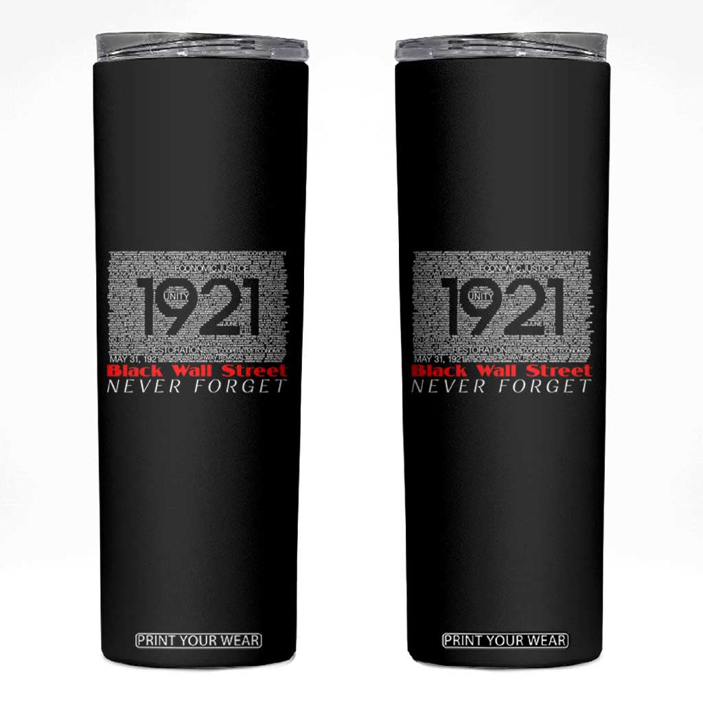 Black Wall Street Skinny Tumbler Never Forget 1921 Greenwood Tulsa Black History TS09 Black Print Your Wear