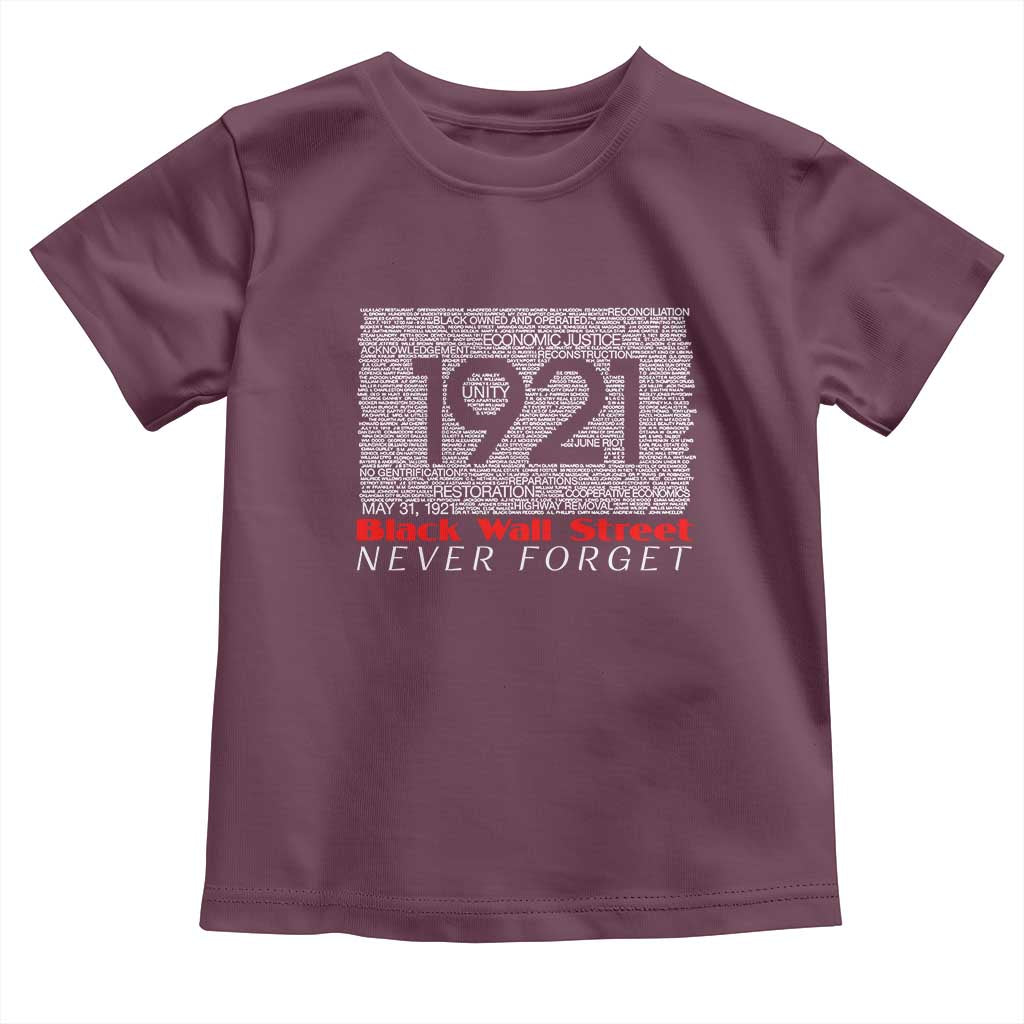 Black Wall Street Toddler T Shirt Never Forget 1921 Greenwood Tulsa Black History TS09 Maroon Print Your Wear