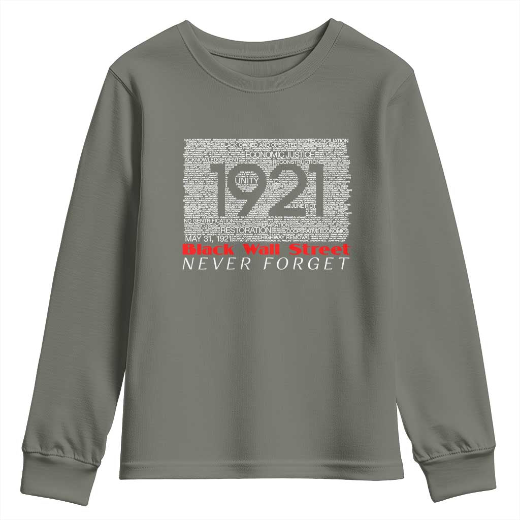Black Wall Street Youth Sweatshirt Never Forget 1921 Greenwood Tulsa Black History TS09 Military Green Print Your Wear