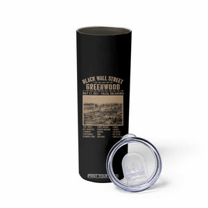 Black Wall Street Skinny Tumbler Never Forget 1921 Tulsa Black History Retro TS09 Print Your Wear