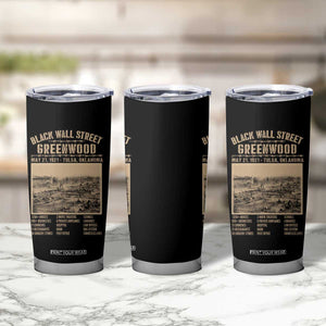 Black Wall Street Tumbler Cup Never Forget 1921 Tulsa Black History Retro TS09 Print Your Wear
