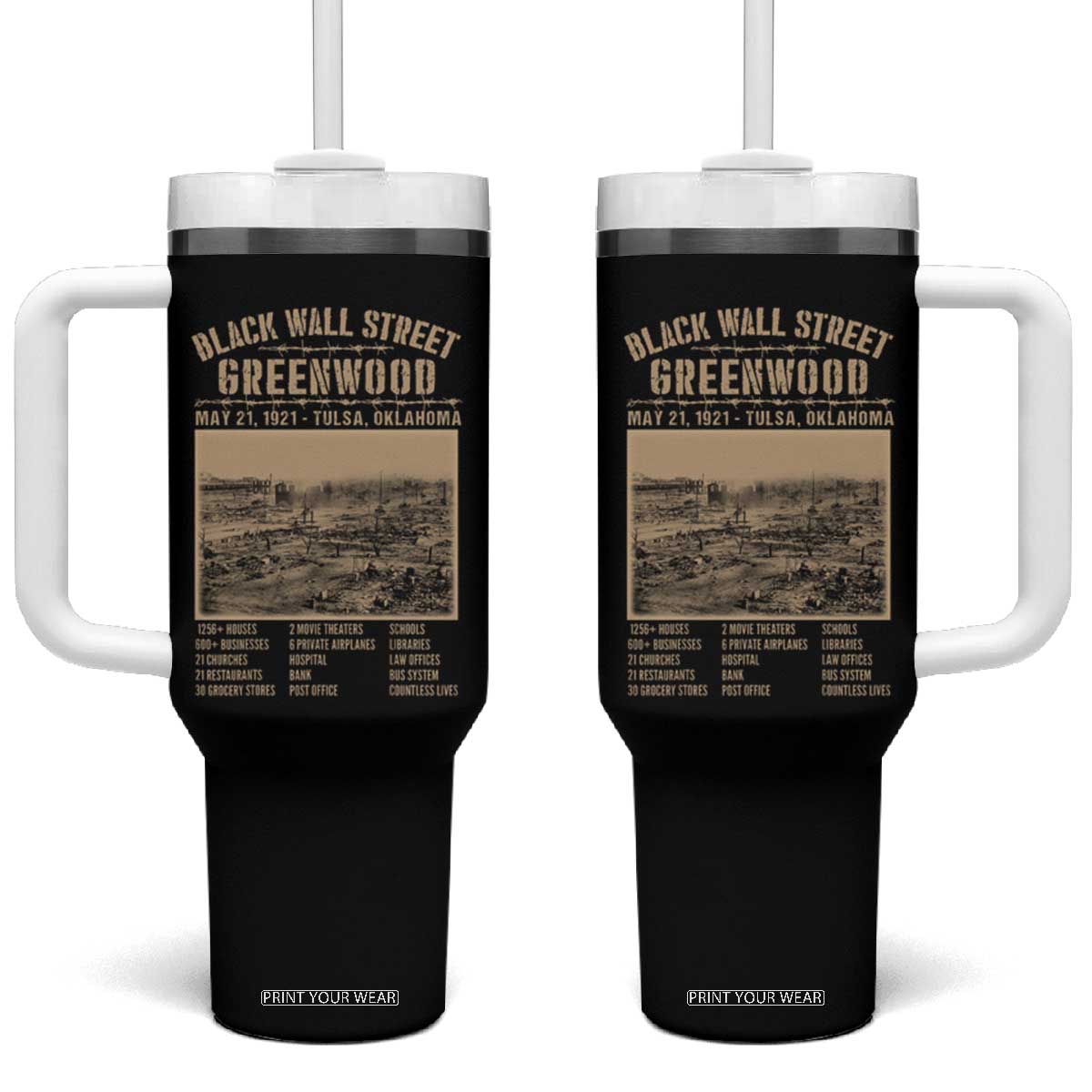 Black Wall Street Tumbler With Handle Never Forget 1921 Tulsa Black History Retro TS09 One Size: 40 oz Black Print Your Wear