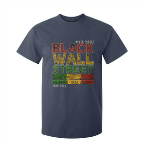 Never Forget Black Wall Street T Shirt For Kid Greenwood Tulsa Oklahoma Black History TS09 Navy Print Your Wear