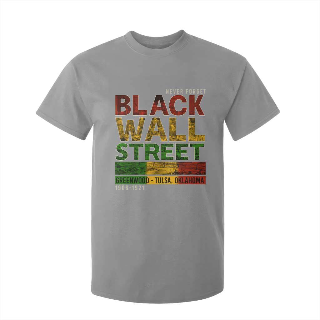 Never Forget Black Wall Street T Shirt For Kid Greenwood Tulsa Oklahoma Black History TS09 Sport Gray Print Your Wear