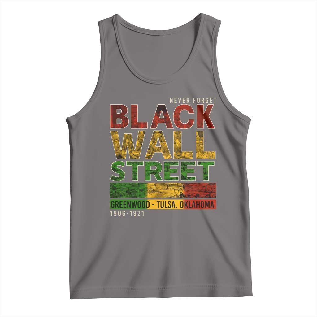 Never Forget Black Wall Street Tank Top Greenwood Tulsa Oklahoma Black History TS09 Deep Heather Print Your Wear