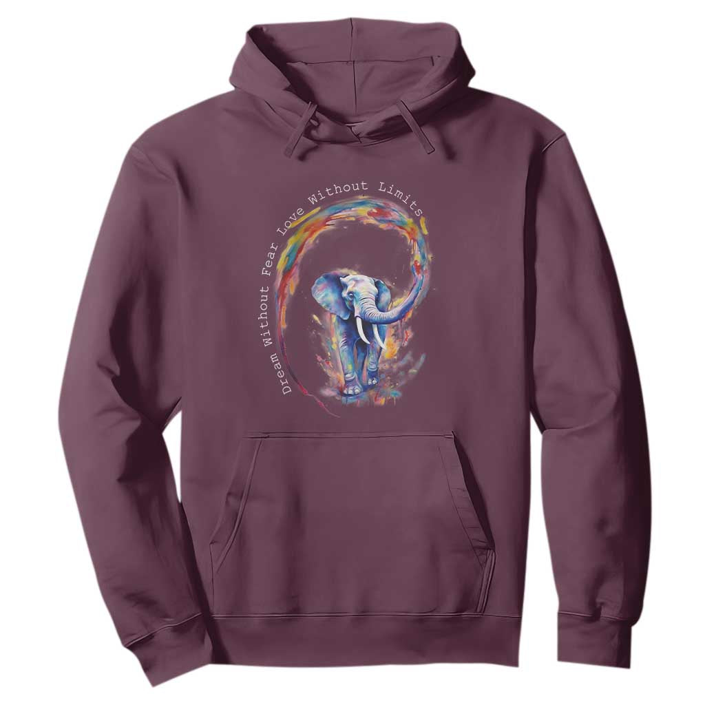 LGBTQ Ally Hoodie Dream Without Fear Love Without Limits Rainbow Watercolor Elephant TS09 Maroon Print Your Wear