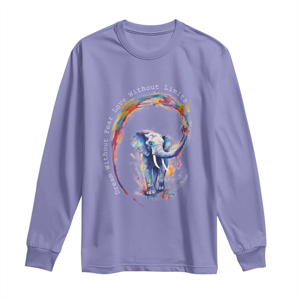 LGBTQ Ally Long Sleeve Shirt Dream Without Fear Love Without Limits Rainbow Watercolor Elephant TS09 Violet Print Your Wear