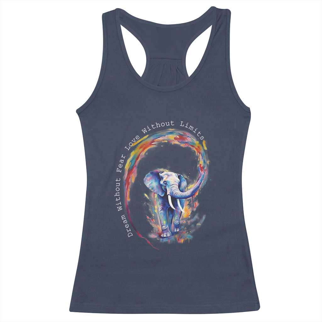 LGBTQ Ally Racerback Tank Top Dream Without Fear Love Without Limits Rainbow Watercolor Elephant TS09 Navy Print Your Wear