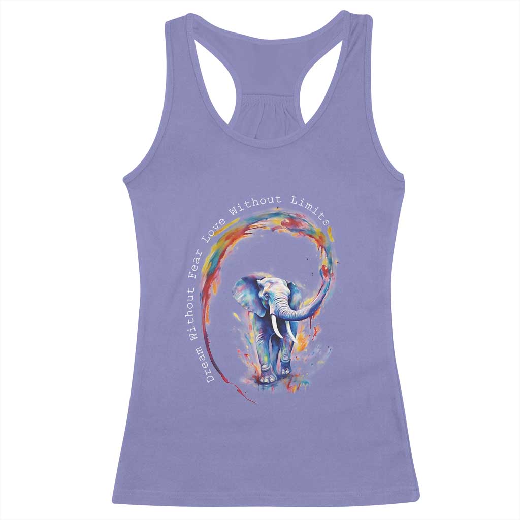 LGBTQ Ally Racerback Tank Top Dream Without Fear Love Without Limits Rainbow Watercolor Elephant TS09 Violet Print Your Wear