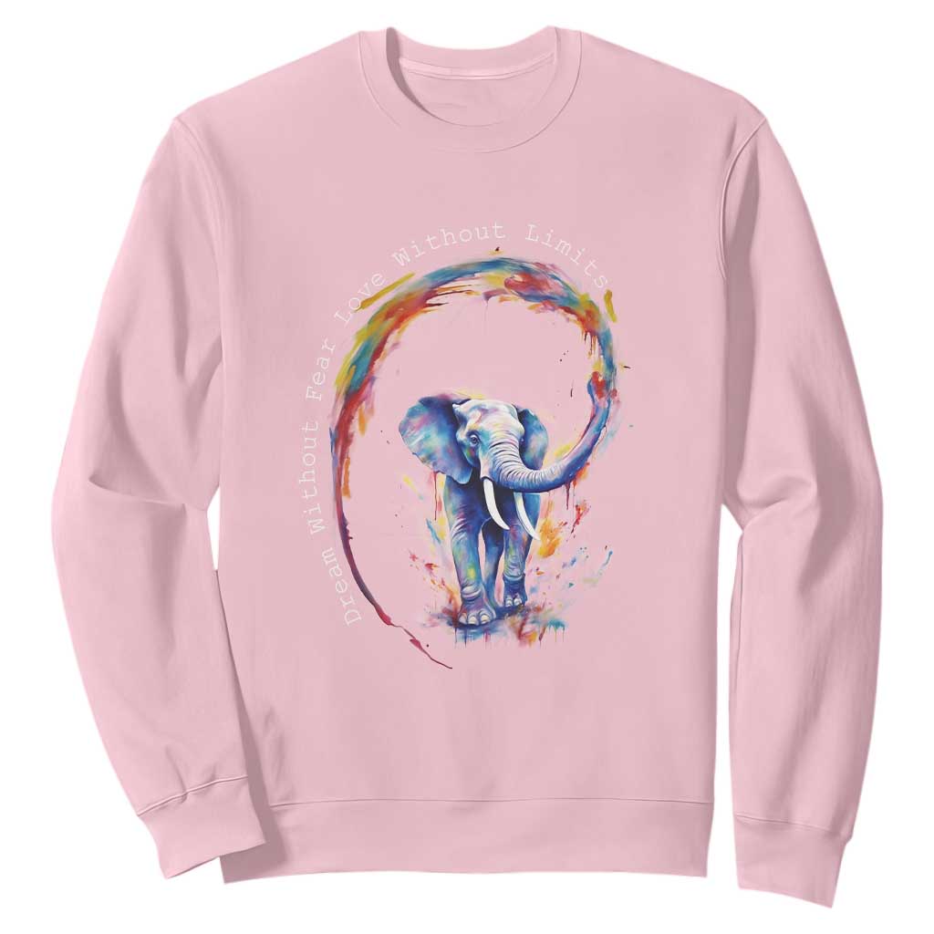 LGBTQ Ally Sweatshirt Dream Without Fear Love Without Limits Rainbow Watercolor Elephant TS09 Light Pink Print Your Wear