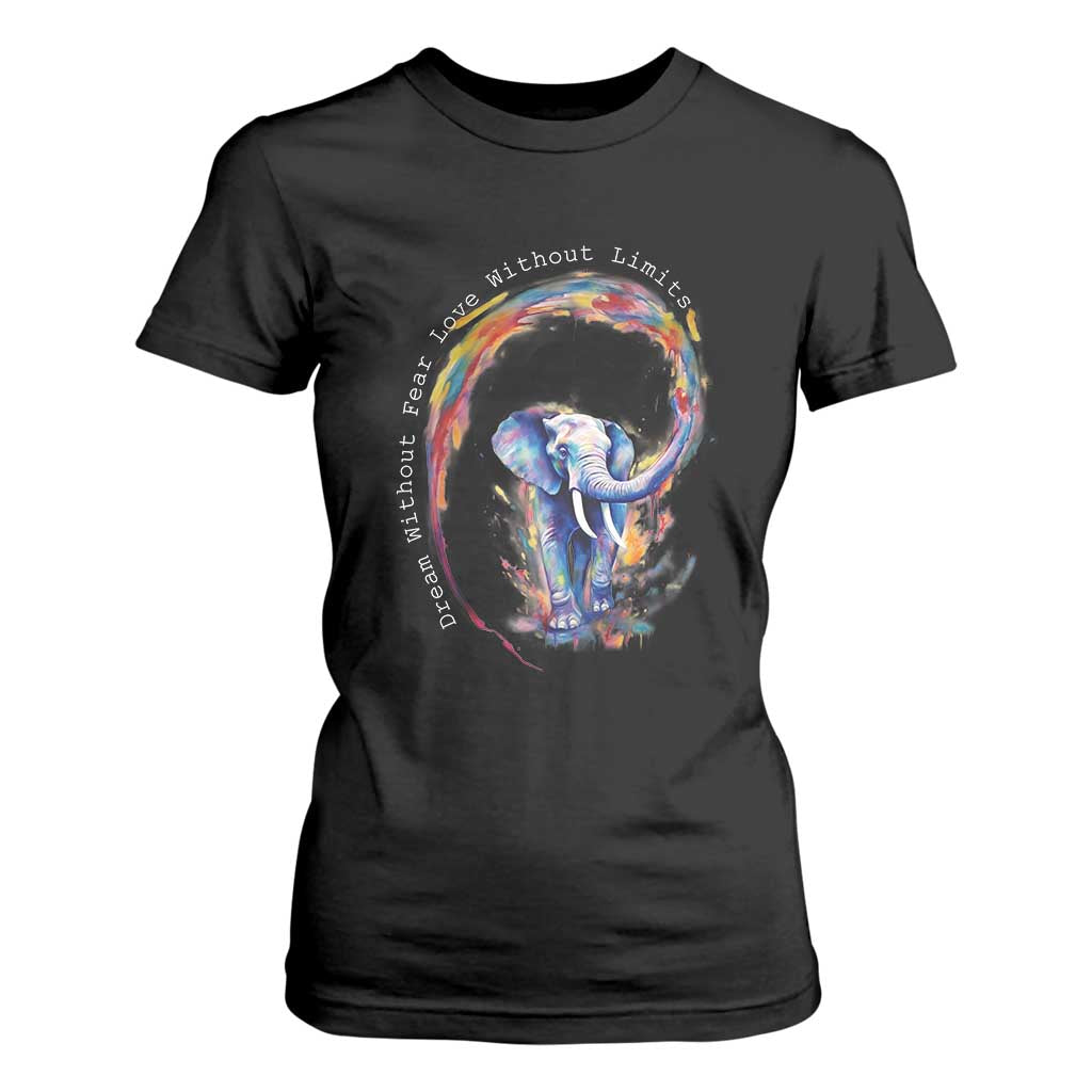 LGBTQ Ally T Shirt For Women Dream Without Fear Love Without Limits Rainbow Watercolor Elephant TS09 Black Print Your Wear