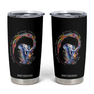 LGBTQ Ally Tumbler Cup Dream Without Fear Love Without Limits Rainbow Watercolor Elephant TS09 Black Print Your Wear