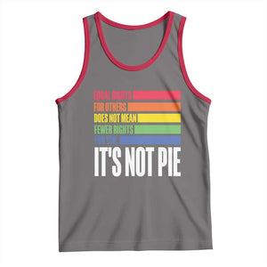 LGBT Pride Flag Tank Top It's Not Pie Equal Rights For Others Does Not Mean Fewer Rights For You TS09 Deep Heather Red Print Your Wear