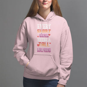 Lesbian Couple Hoodie Every Short Girl Needs A Tall Girlfriend TS09 Light Pink Printyourwear