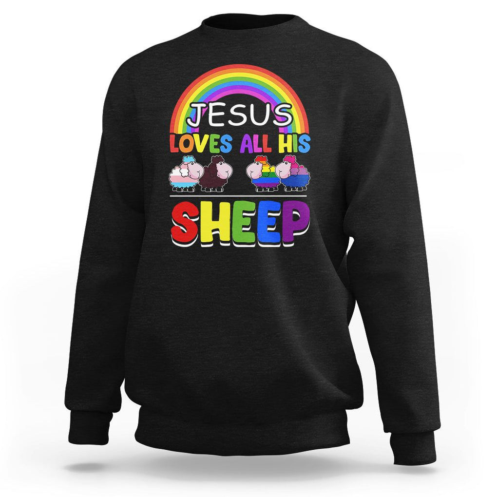 LGBT Pride Sweatshirt Jesus Loves All His Sheep Lesbian Gay Bisexual Transgender Black White TS09 Black Printyourwear