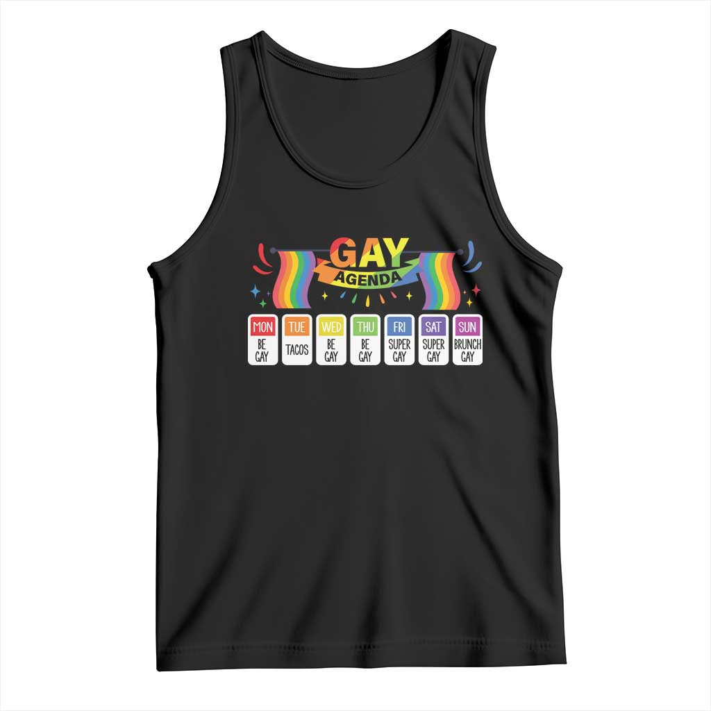 Funny Gay Agenda Tank Top Weekly Schedule Pride LGBT Pride TS09 Black Print Your Wear
