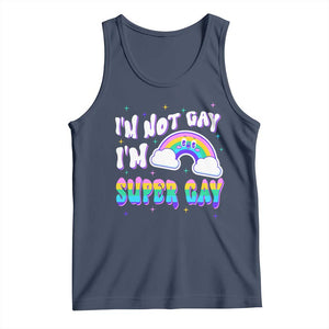 Funny LGBT Pride Tank Top I'm Not Gay I'm Super Gay Cute Rainbow TS09 Navy Print Your Wear