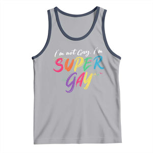 Funny LGBT Pride Tank Top I'm Not Gay I'm Super Gay TS09 Athletic Heather Navy Print Your Wear