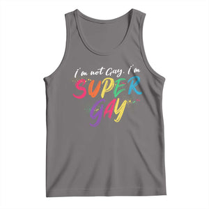 Funny LGBT Pride Tank Top I'm Not Gay I'm Super Gay TS09 Deep Heather Print Your Wear