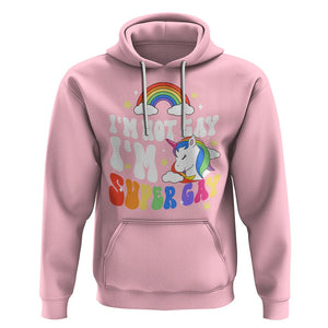 Funny LGBT Pride Hoodie I'm Not Gay I'm Super Gay Cute Unicorn Rainbow TS09 Light Pink Printyourwear