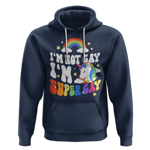 Funny LGBT Pride Hoodie I'm Not Gay I'm Super Gay Cute Unicorn Rainbow TS09 Navy Printyourwear