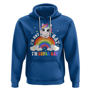 Funny LGBT Pride Hoodie I'm Not Gay I'm Super Gay Cute Unicorn Rainbow TS09 Royal Blue Printyourwear