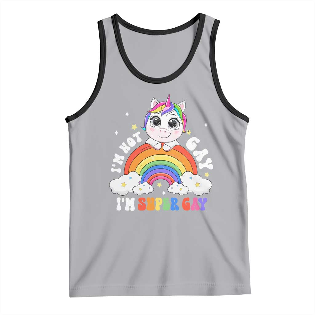 Funny LGBT Pride Tank Top I'm Not Gay I'm Super Gay Funny Unicorn Rainbow TS09 Athletic Heather Black Print Your Wear