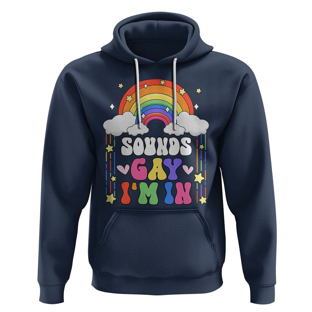LGBT Pride Hoodie Sound Gay I'm In Rainbow TS09 Navy Printyourwear