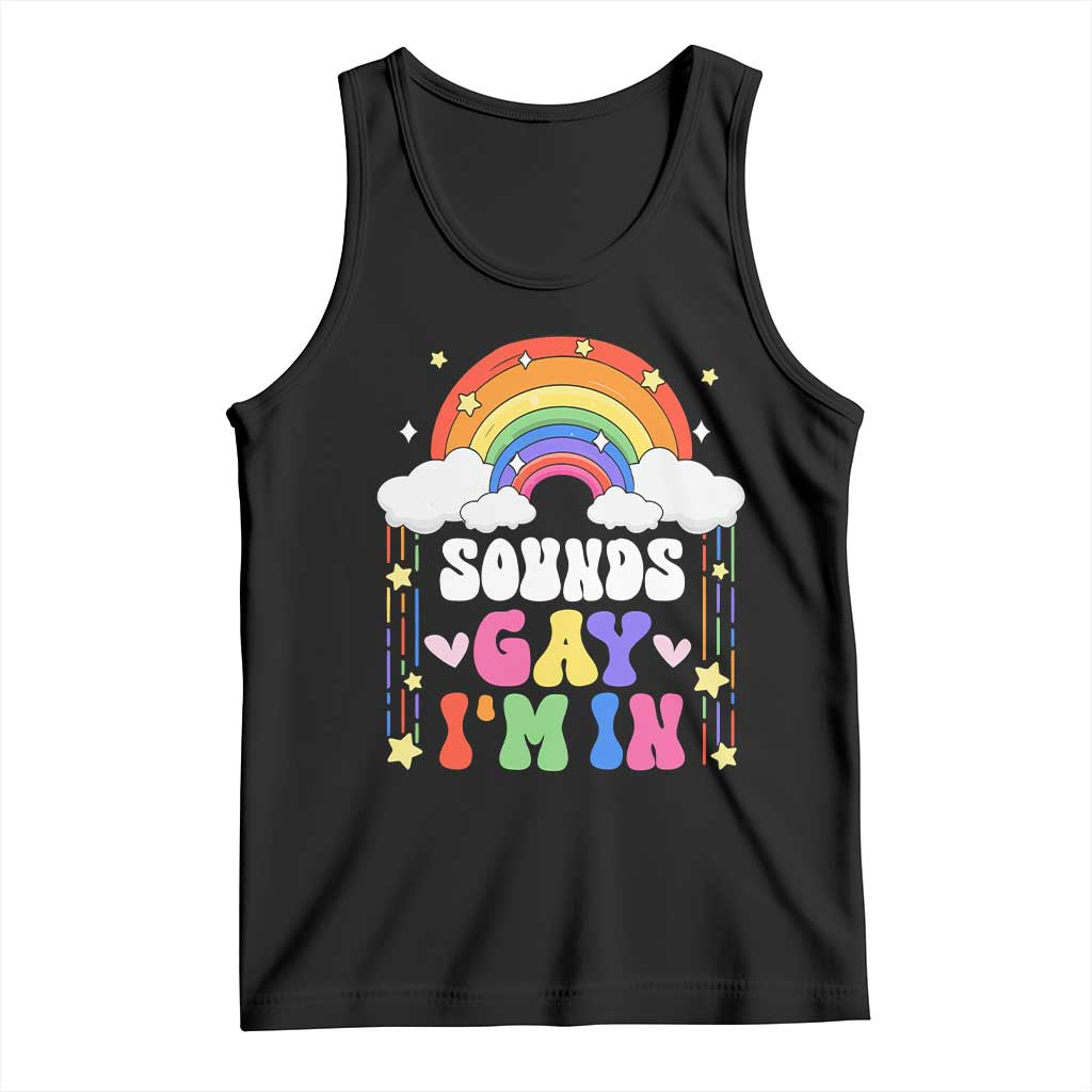 LGBT Pride Tank Top Sound Gay I'm In Rainbow TS09 Black Print Your Wear