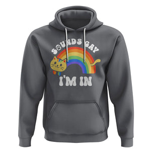 LGBT Cat Lover Hoodie Sound Gay I'm In Funny Rainbow Cat TS09 Charcoal Printyourwear