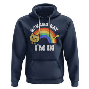 LGBT Cat Lover Hoodie Sound Gay I'm In Funny Rainbow Cat TS09 Navy Printyourwear