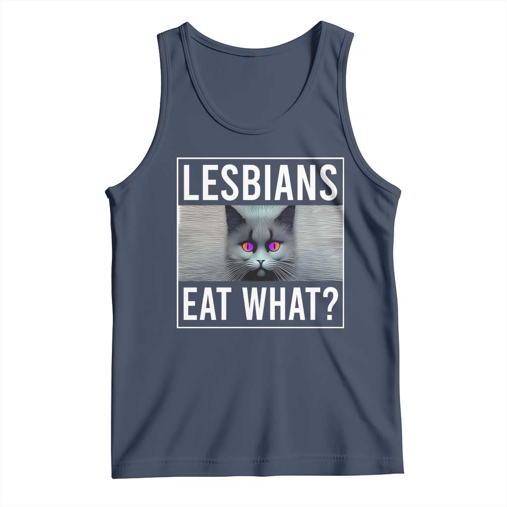 Lesbians Eat What? Funny Scared Cat LGBT Pride Tank Top TS09 Navy Print Your Wear