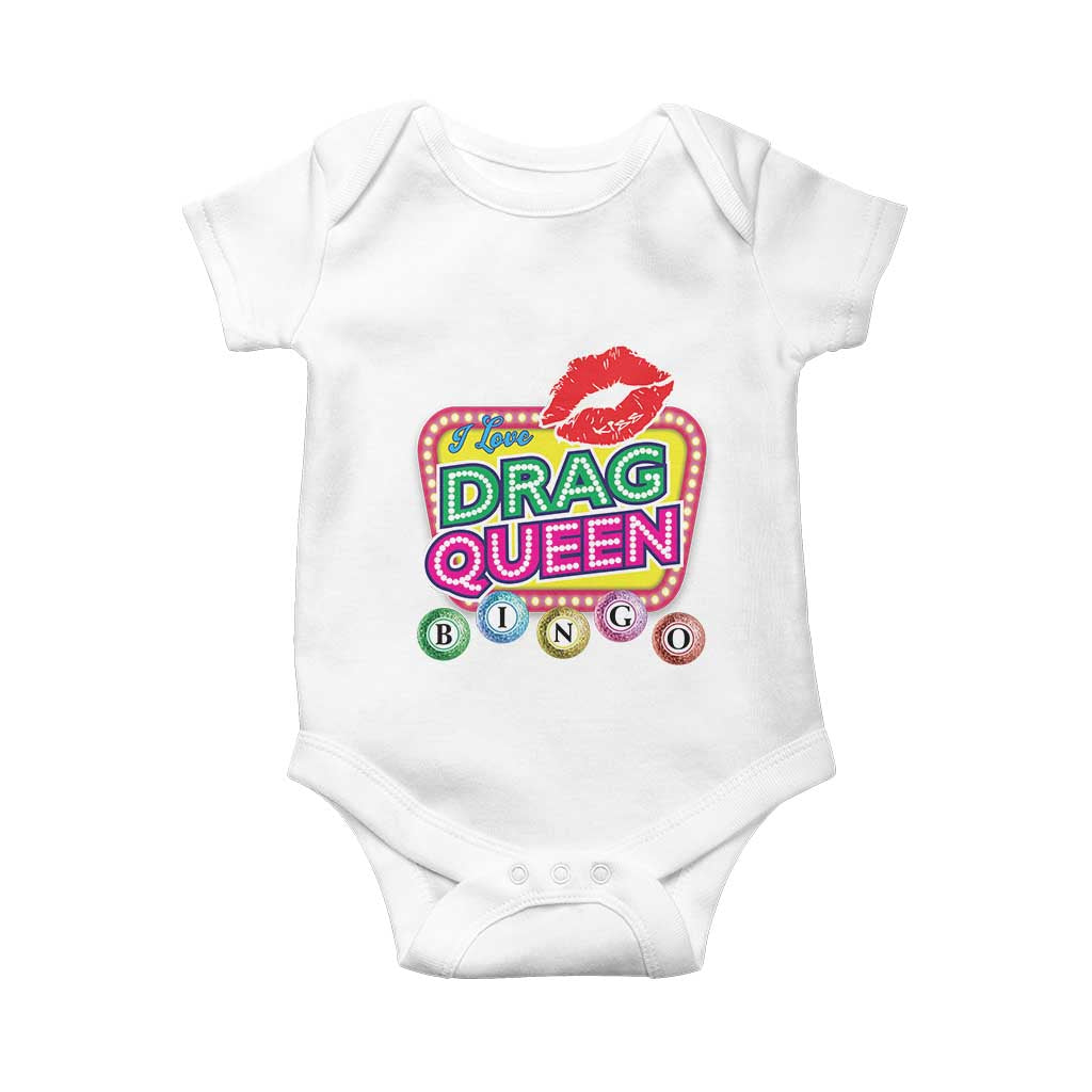 Drag Queen Baby Onesie I Love Drag Queen Bingo Fan LGBTQ TS09 White Print Your Wear