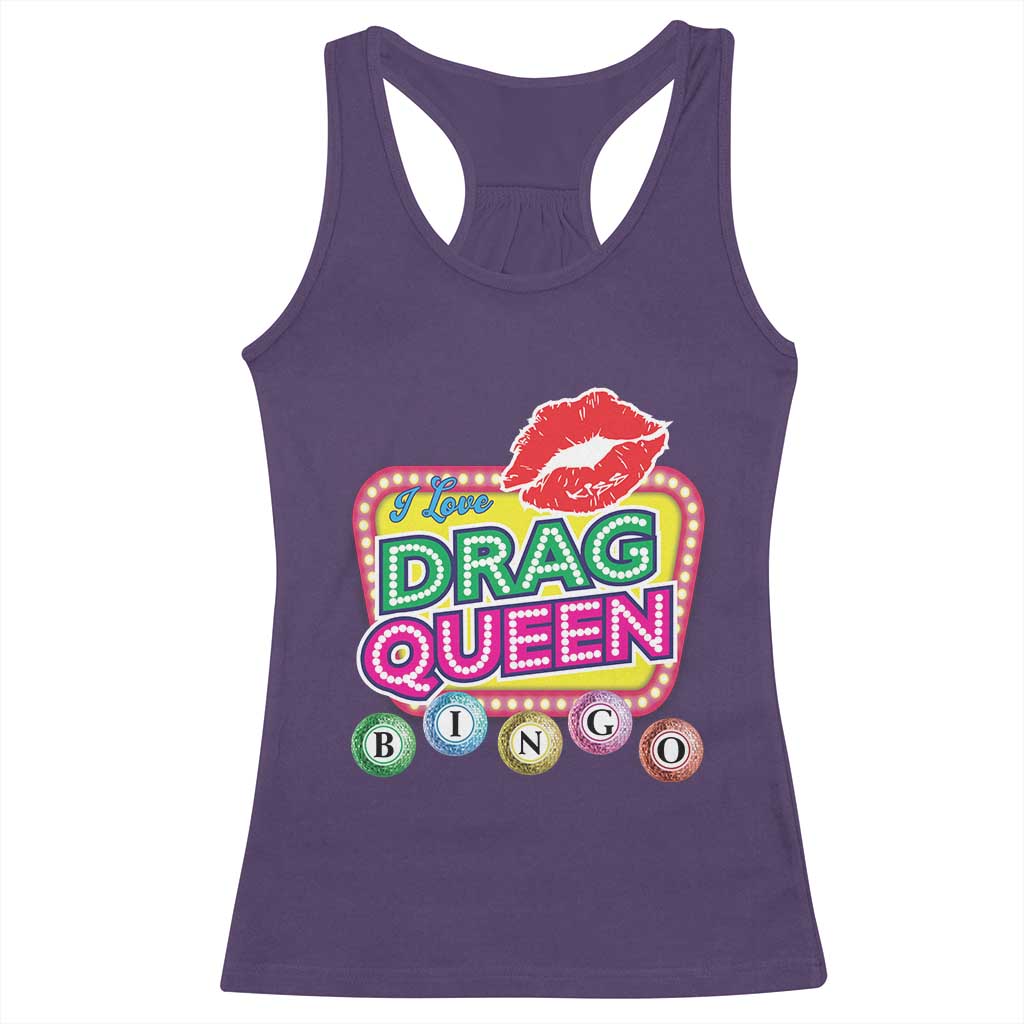 Drag Queen Racerback Tank Top I Love Drag Queen Bingo Fan LGBTQ TS09 Purple Print Your Wear