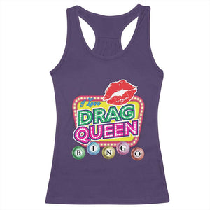 Drag Queen Racerback Tank Top I Love Drag Queen Bingo Fan LGBTQ TS09 Purple Print Your Wear