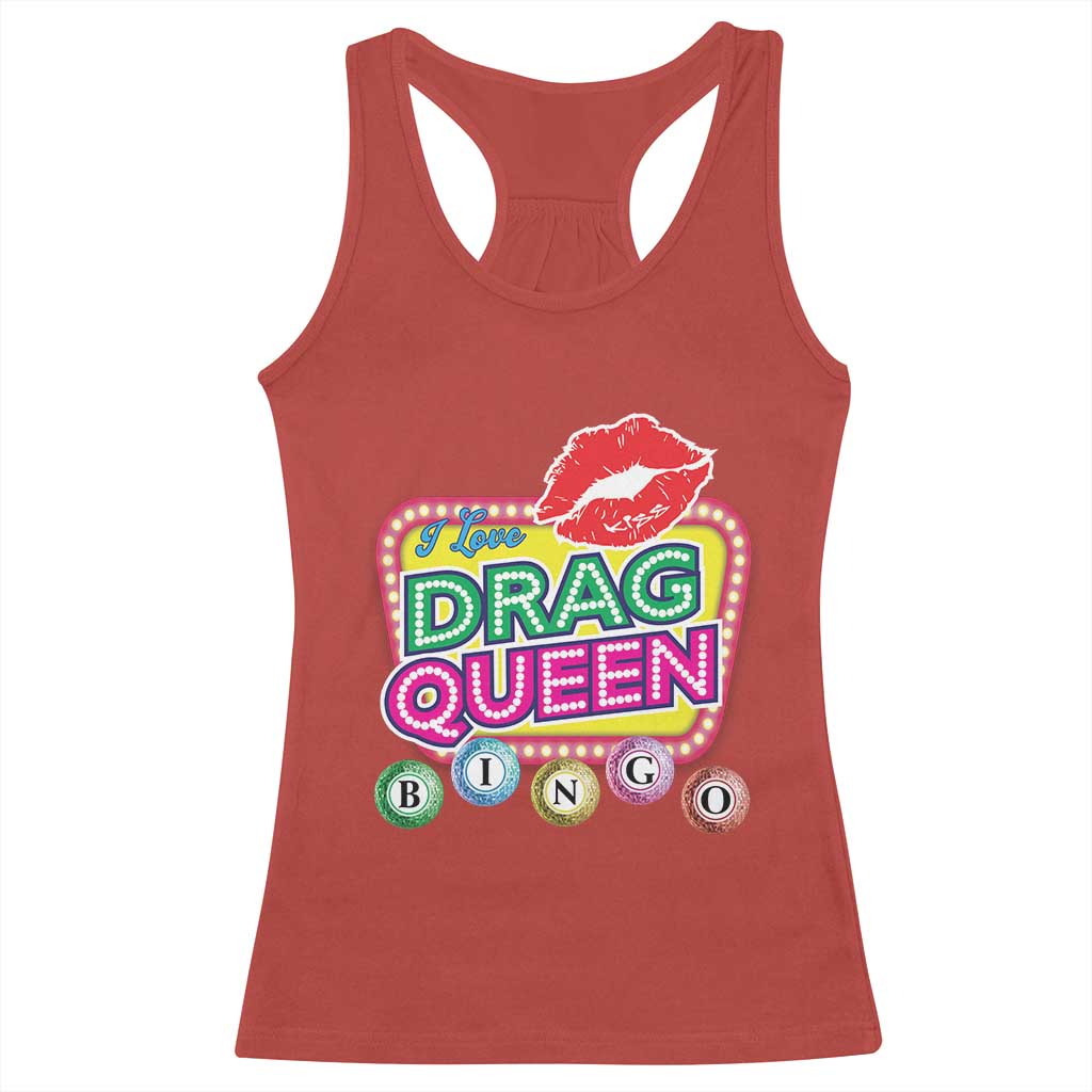 Drag Queen Racerback Tank Top I Love Drag Queen Bingo Fan LGBTQ TS09 Red Print Your Wear