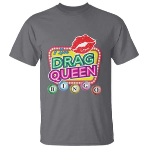 Drag Queen T Shirt I Love Drag Queen Bingo Fan LGBTQ TS09 Charcoal Print Your Wear