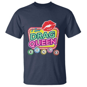 Drag Queen T Shirt I Love Drag Queen Bingo Fan LGBTQ TS09 Navy Print Your Wear