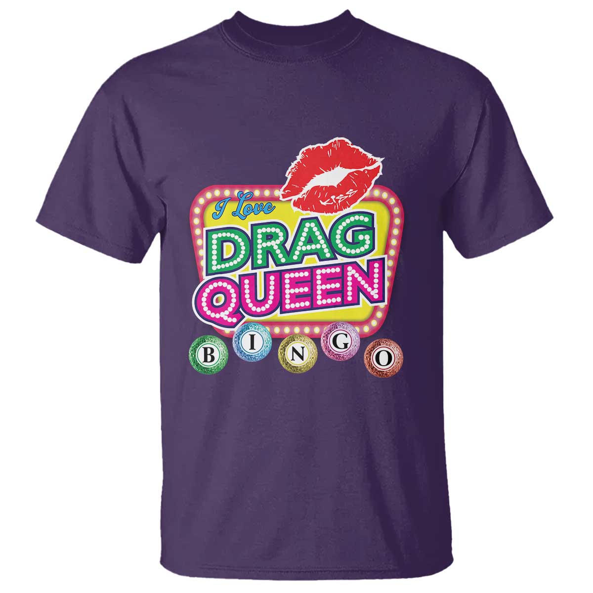 Drag Queen T Shirt I Love Drag Queen Bingo Fan LGBTQ TS09 Purple Print Your Wear