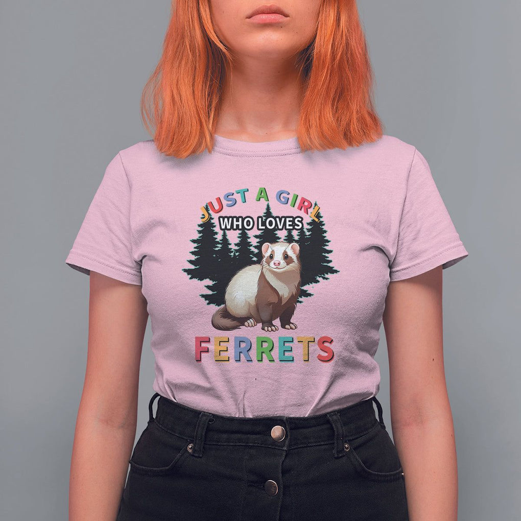 Just A Girl Who Loves Ferrets Cute T Shirt For Women TS09 Light Pink Printyourwear