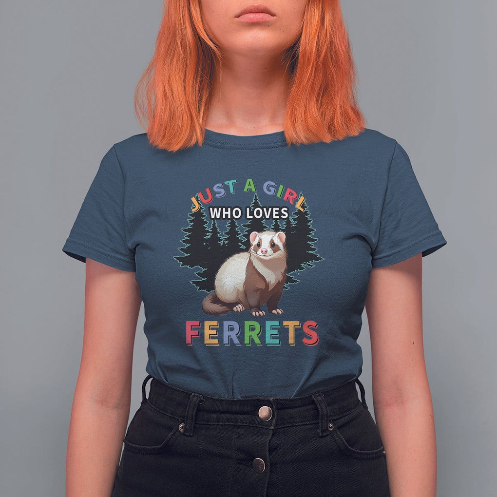 Just A Girl Who Loves Ferrets Cute T Shirt For Women TS09 Navy Printyourwear