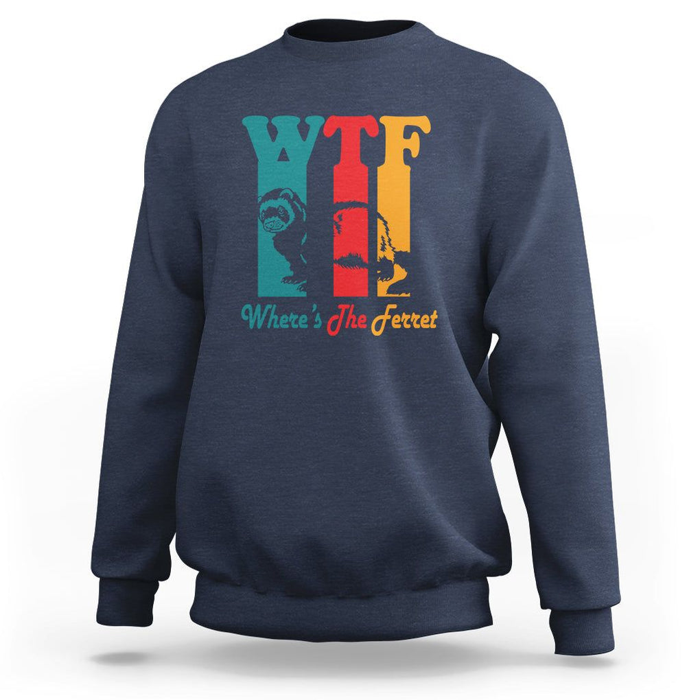 WTF Where's The Ferret Funny Sweatshirt TS09 Navy Printyourwear